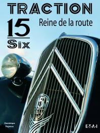 Traction 15 six reine de la route